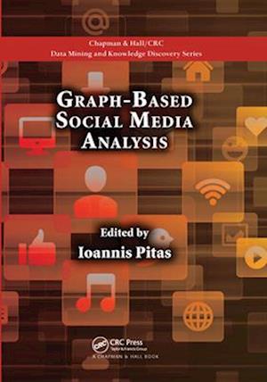 Graph-Based Social Media Analysis