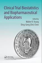 Clinical Trial Biostatistics and Biopharmaceutical Applications