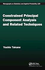 Constrained Principal Component Analysis and Related Techniques