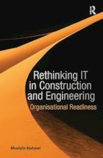 Rethinking IT in Construction and Engineering