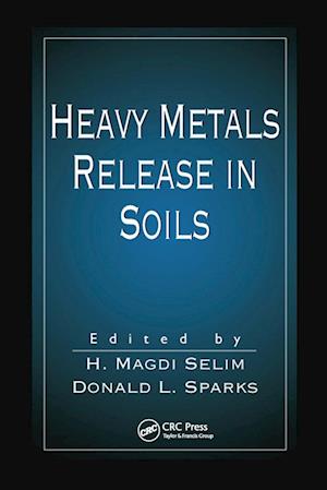 Heavy Metals Release in Soils