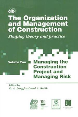 The Organization and Management of Construction