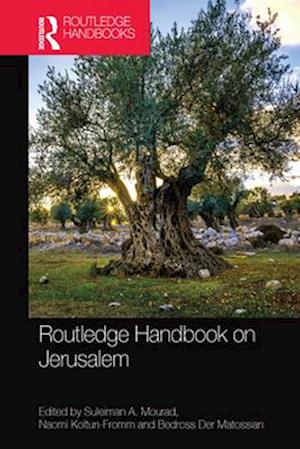 Routledge Handbook on Jerusalem