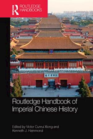 Routledge Handbook of Imperial Chinese History