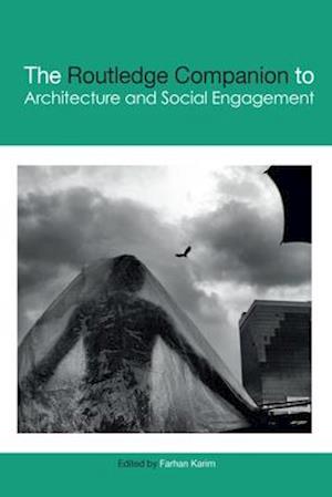 The Routledge Companion to Architecture and Social Engagement