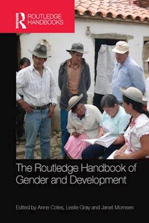 The Routledge Handbook of Gender and Development