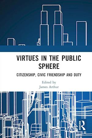 Virtues in the Public Sphere