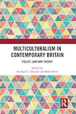 Multiculturalism in Contemporary Britain