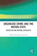 Organized Crime and the Nation-State