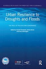 Urban Resilience to Droughts and Floods