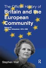 The Official History of Britain and the European Community, Volume III