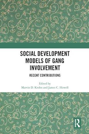 Social Development Models of Gang Involvement