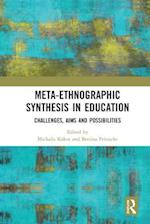 Meta-Ethnographic Synthesis in Education