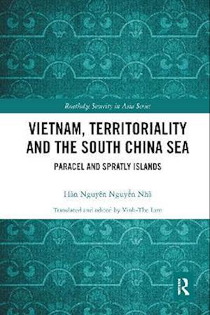 Vietnam, Territoriality and the South China Sea