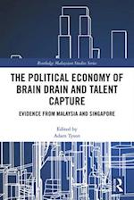 The Political Economy of Brain Drain and Talent Capture