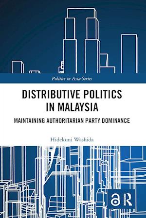 Distributive Politics in Malaysia