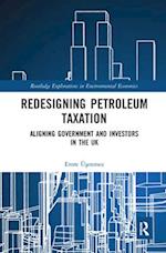 Redesigning Petroleum Taxation