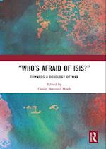 “Who’s Afraid of ISIS?”