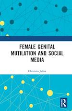 Female Genital Mutilation and Social Media