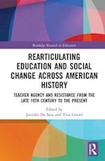 Radical Educators Rearticulating Education and Social Change