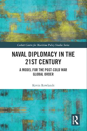 Naval Diplomacy in 21st Century