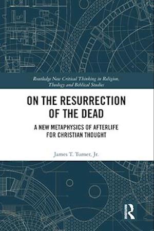 On the Resurrection of the Dead