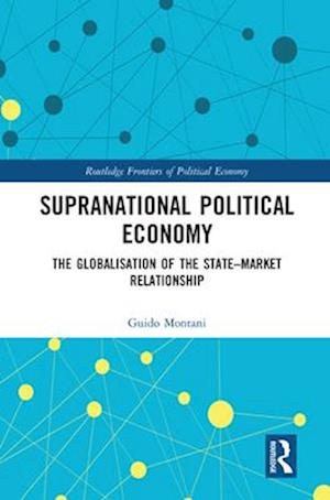 Supranational Political Economy