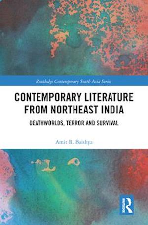 Contemporary Literature from Northeast India