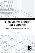 Hildegard von Bingen’s Ordo Virtutum