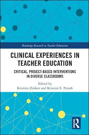 Clinical Experiences in Teacher Education