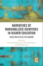Narratives of Marginalized Identities in Higher Education