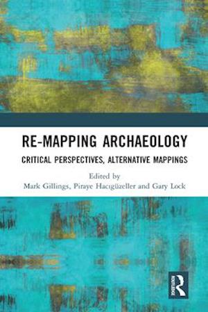 Re-Mapping Archaeology