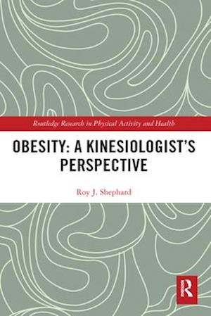 Obesity: A Kinesiologist’s Perspective