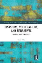Disasters, Vulnerability, and Narratives