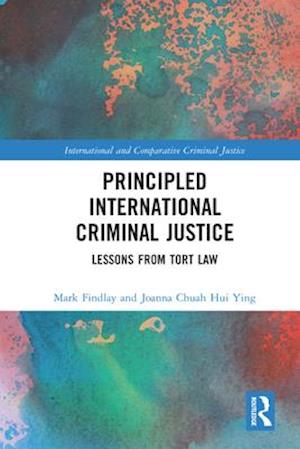 Principled International Criminal Justice