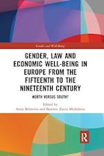 Gender, Law and Economic Well-Being in Europe from the Fifteenth to the Nineteenth Century