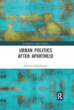 Urban Politics After Apartheid