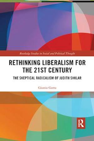 Rethinking Liberalism for the 21st Century