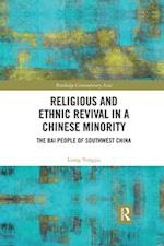 Religious and Ethnic Revival in a Chinese Minority