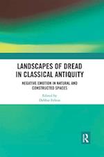 Landscapes of Dread in Classical Antiquity