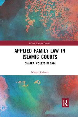 Applied Family Law in Islamic Courts