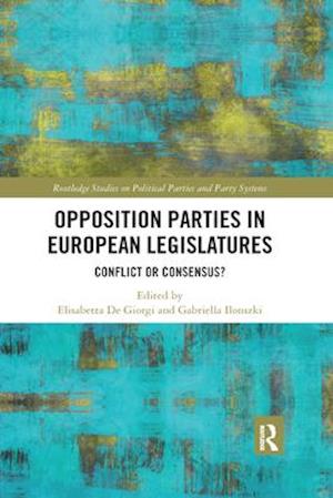 Opposition Parties in European Legislatures