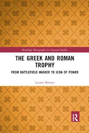 The Greek and Roman Trophy