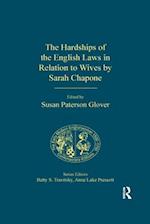 The hardships of the English laws in relation to wives by Sarah Chapone