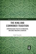 The King and Commoner Tradition
