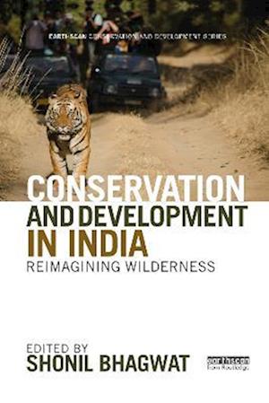 Conservation and Development in India