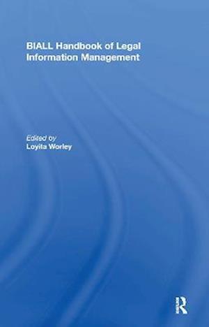 Biall Handbook of Legal Information Management