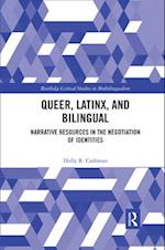 Queer, Latinx, and Bilingual