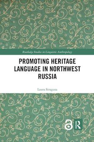 Promoting Heritage Language in Northwest Russia
