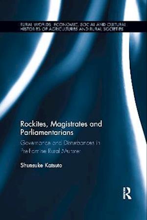 Rockites, Magistrates and Parliamentarians